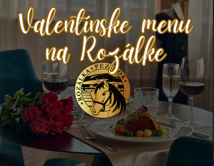 Valentín v reštaurácii Rozálka: 4 chody plné chutí a romantiky